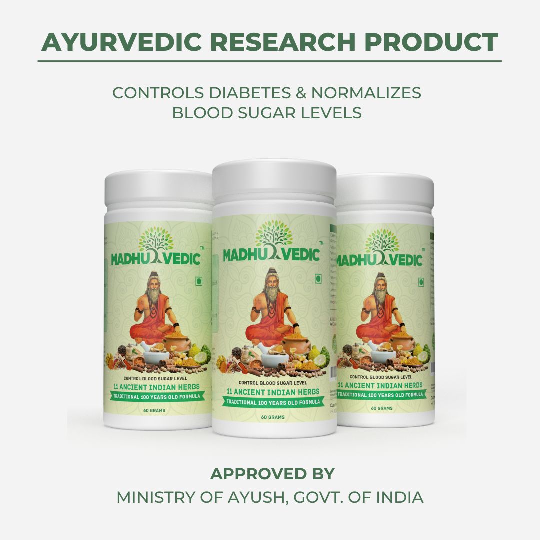 Madhuvedic: Ayurvedic Medicine to Control Diabetes & Blood Sugar Levels (Ministry of Ayush Approved)